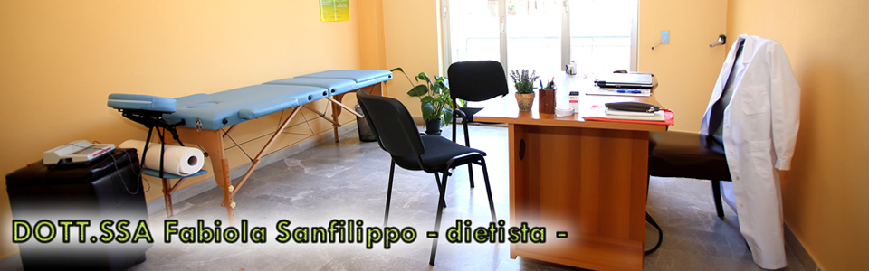 DIETISTA DOTT.SSA FABIOLA SANFILIPPPO